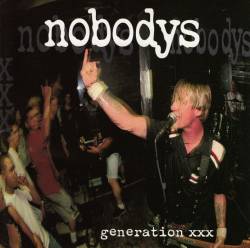 Nobodys : Generation XXX